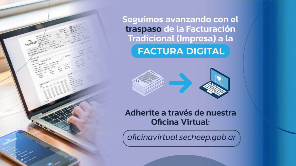 Desde Secheep recuerdan como adherirse de manera online a la factura digital