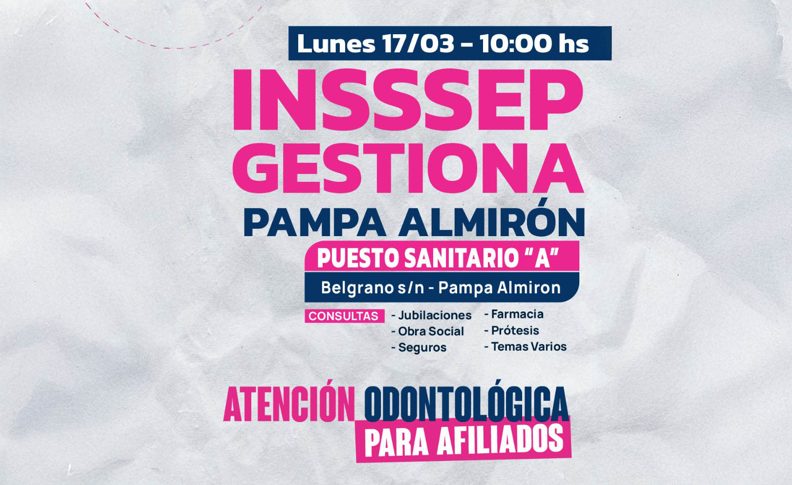 INSSSEP brindará este lunes atención odontológica y otros servicios en Pampa Almirón